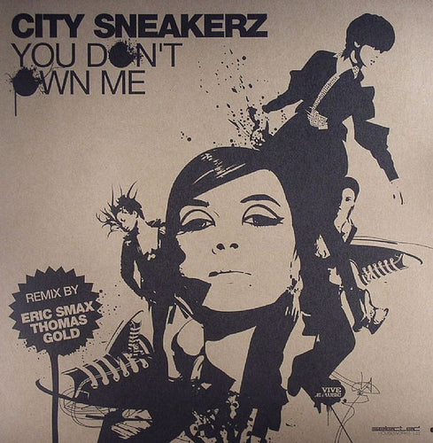 City Sneakerz : You Don't Own Me (12