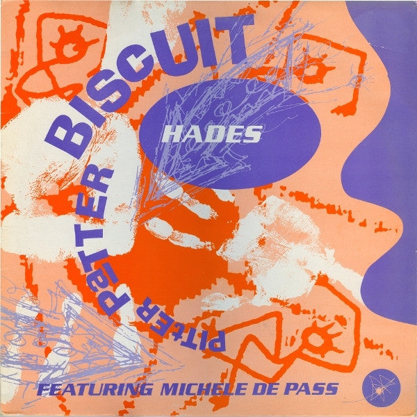 Hades Featuring Michele De Pass : Pitter Patter Biscuit (12