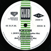 Load image into Gallery viewer, Krush : House Arrest (Burn Down The House!!) (12", Single)
