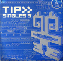 Load image into Gallery viewer, Various : TIP Singles 3 (3x12", Comp)
