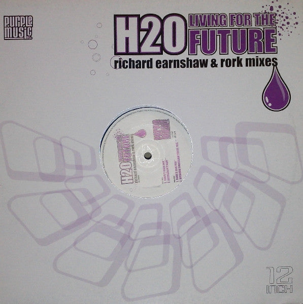 H2O : Living For The Future (Richard Earnshaw & Rork Mixes) (12