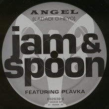 Load image into Gallery viewer, Jam &amp; Spoon Featuring Plavka : Angel (Ladadi O-Heyo) (12&quot;)
