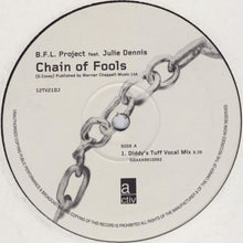 Load image into Gallery viewer, B.F.L. Project feat. Julie Dennis : Chain Of Fools (12", Promo)

