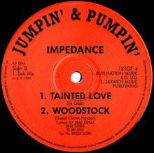 Load image into Gallery viewer, Impedance : Tainted Love (12")
