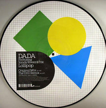 Load image into Gallery viewer, DADA Featuring Sandy Rivera &amp; Trix (8) : Lollipop (12", Pic)
