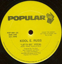 Load image into Gallery viewer, Kool E. Russ : Let&#39;s Go (12&quot;)
