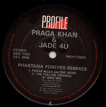 Load image into Gallery viewer, Praga Khan &amp; Jade 4U : Phantasia Forever Remixes (12&quot;)
