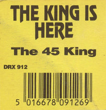 Load image into Gallery viewer, The 45 King : The King Is Here (12&quot;)
