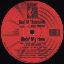 Load image into Gallery viewer, Cast Of Thousands Featuring Mimi Johnson : Givin' My Love (12")
