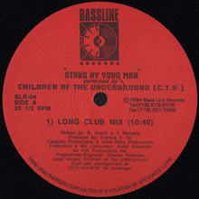 Load image into Gallery viewer, Children Of The Underground : Stand By Your Man (12")

