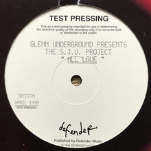 Load image into Gallery viewer, Glenn Underground Presents The S.J.U. Project* : All Love / Custom Teck-no (12", TP)
