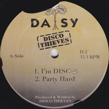 Load image into Gallery viewer, Disco Thieves : I'm Disco (12")
