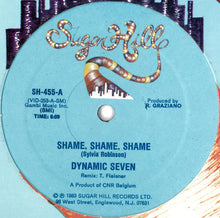 Load image into Gallery viewer, Dynamic Seven : Shame, Shame, Shame / Lucky Shot (12")
