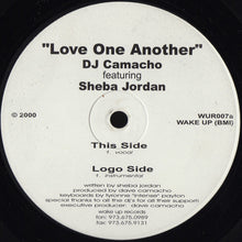 Load image into Gallery viewer, David Camacho Featuring Sheba Jordan : Love One Another (12")
