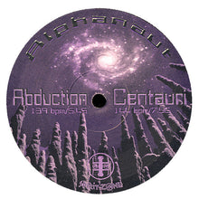 Load image into Gallery viewer, Alphanaut : India / Abduction / Centauri (12")

