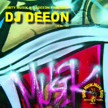 Load image into Gallery viewer, DJ Deeon : Dirty Musik &amp; DJ Deeon Present DJ Deeon (12", Ltd, Promo)
