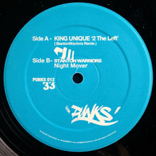 Load image into Gallery viewer, King Unique / Stanton Warriors : 2 The Left (Stanton Warriors Remix) / Night Mover (12&quot;)
