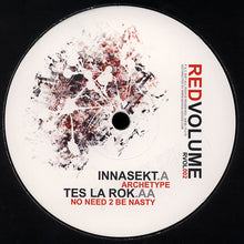 Load image into Gallery viewer, Innasekt / Tes La Rok : Archetype / No Need 2 Be Nasty (12")
