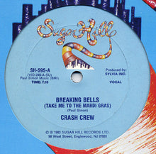 Load image into Gallery viewer, Crash Crew* : Breaking Bells (Take Me To The Mardi Gras) (12")
