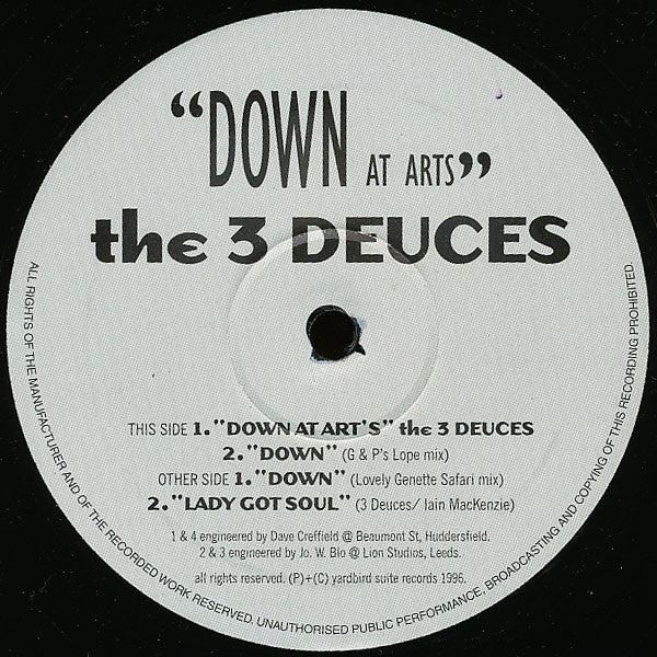 The 3 Deuces* : Down At Arts (12