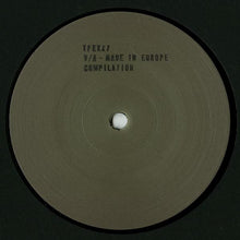 Load image into Gallery viewer, Various : Made In Europe (12", Comp)
