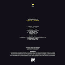 Load image into Gallery viewer, Various : A Decade Ilian Tape (3x12", Comp)
