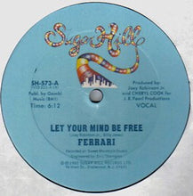Load image into Gallery viewer, Farrari : Let Your Mind Be Free (12")
