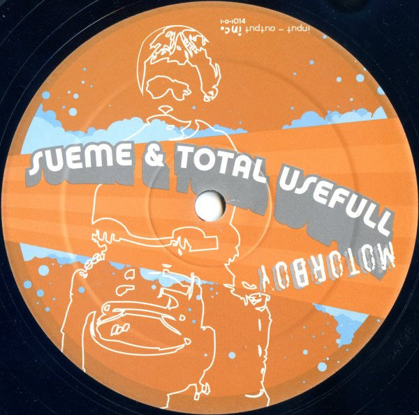 Sueme* & Total Usefull* : Motorboy (12