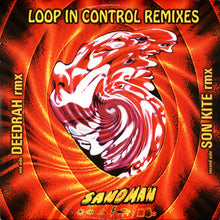 Load image into Gallery viewer, Sandman (2) : Loop In Control Remixes (12")
