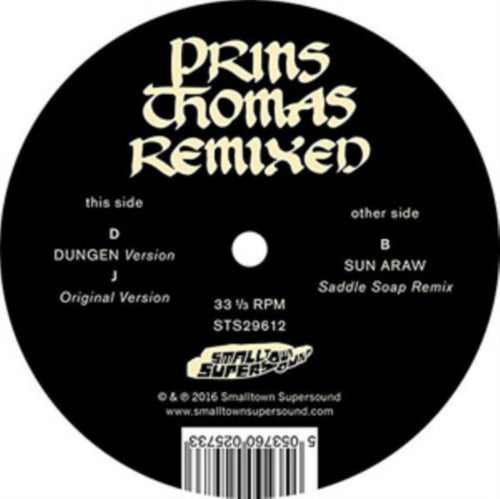 Prins Thomas : Principe Del Norte - Dungen / Sun Araw Remixes (12