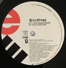Load image into Gallery viewer, Busta Rhymes : Put Your Hands Where My Eyes Could See (12")
