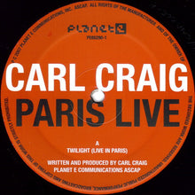 Load image into Gallery viewer, Carl Craig : Paris Live (12")
