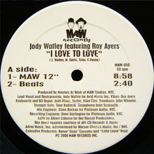 Load image into Gallery viewer, Jody Watley Featuring Roy Ayers : I Love To Love (12")
