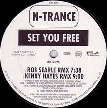 Load image into Gallery viewer, N-Trance : Set You Free (12")
