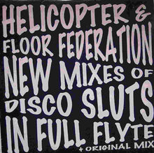 Load image into Gallery viewer, Disco Sluts : Full Flyte (12&quot;)
