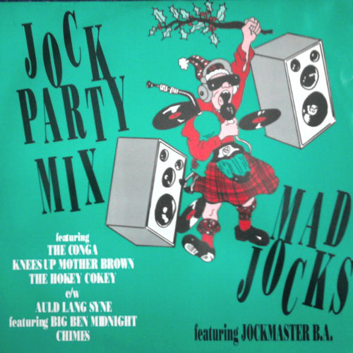 Mad Jocks Featuring Jockmaster B.A. : Jock Party Mix (12