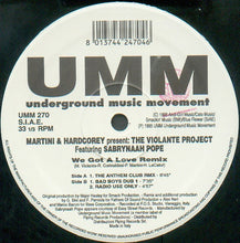 Load image into Gallery viewer, Martini &amp; Hardcorey Presents The Violante Project Featuring Sabrynaah Pope : We Got A Love Remix (12&quot;)
