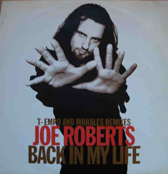 Joe Roberts : Back In My Life (T-Empo And Morales Remixes) (12