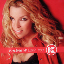 Load image into Gallery viewer, Kristine W : Lovin&#39; You (2x12&quot;)
