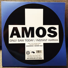 Load image into Gallery viewer, Amos : Only Saw Today / Instant Karma (12&quot;)
