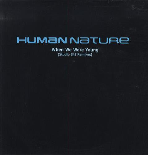 Human Nature : When We Were Young (Studio 347 Mixes) (12