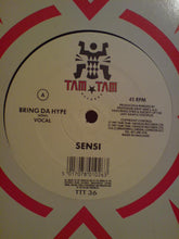 Load image into Gallery viewer, Sensi (2) : Bring Da Hype (12&quot;)
