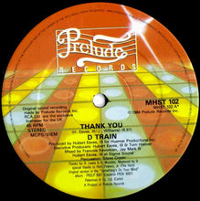 Load image into Gallery viewer, D Train* : Thank You (12&quot;)
