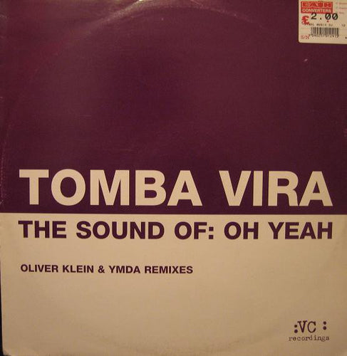 Tomba Vira : The Sound Of: Oh Yeah (12