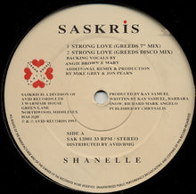 Load image into Gallery viewer, Shanelle : Strong Love (12&quot;)

