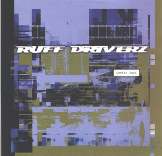 Ruff Driverz : Chosen Ones (12