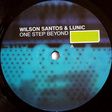 Load image into Gallery viewer, Wilson Santos &amp; Lunic : One Step Beyond (12&quot;)

