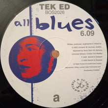 Load image into Gallery viewer, Tek Ed : All Blues / Papa (12&quot;)
