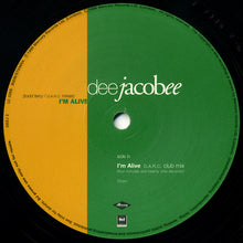 Load image into Gallery viewer, Dee Jacobee : I&#39;m Alive (12&quot;)
