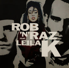 Load image into Gallery viewer, Rob &#39;N&#39; Raz Feat. Leila K : Rob &#39;N&#39; Raz Featuring Leila K (LP, Album)
